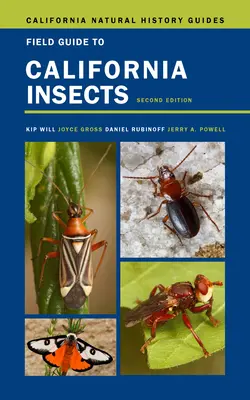 Przewodnik terenowy po owadach Kalifornii, 111: Wydanie drugie - Field Guide to California Insects, 111: Second Edition
