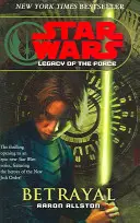 Gwiezdne wojny: Dziedzictwo Mocy I - Zdrada - Star Wars: Legacy of the Force I - Betrayal