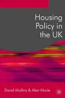 Polityka mieszkaniowa w Wielkiej Brytanii - Housing Policy in the UK