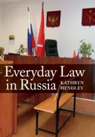 Prawo na co dzień w Rosji - Everyday Law in Russia
