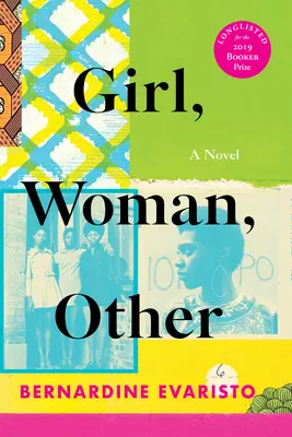 Girl, Woman, Other: Powieść (laureatka Nagrody Bookera) - Girl, Woman, Other: A Novel (Booker Prize Winner)