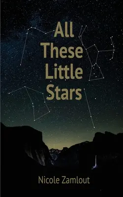 Wszystkie te małe gwiazdy - All These Little Stars