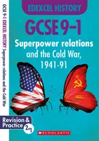 Relacje supermocarstw i zimna wojna, 1941-91 (GCSE 9-1 Edexcel History) - Superpower Relations and the Cold War, 1941-91 (GCSE 9-1 Edexcel History)