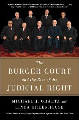 Burger Court i powstanie prawicy sądowniczej - The Burger Court and the Rise of the Judicial Right