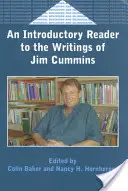 Czytnik wprowadzający do pism Jima Cumminsa - An Introductory Reader to the Writings of Jim Cummins