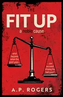 Fit Up - Szlachetna sprawa - Fit Up - A Noble Cause