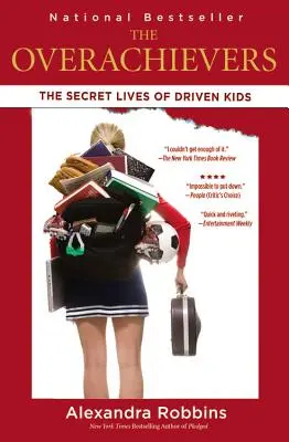 The Overachievers: Sekretne życie ambitnych dzieci - The Overachievers: The Secret Lives of Driven Kids