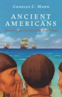 1491 - Ameryka przed Kolumbem - 1491 - The Americas Before Columbus