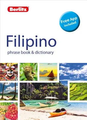 Rozmówki i słownik filipiński (tagalski) (słownik dwujęzyczny) - Berlitz Phrase Book & Dictionary Filipino (Tagalog) (Bilingual Dictionary)