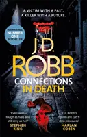 Powiązania w śmierci - thriller Eve Dallas (Księga 48) - Connections in Death - An Eve Dallas thriller (Book 48)