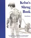 Kelso's Shrug Book