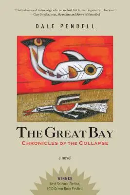 The Great Bay: Kroniki upadku - The Great Bay: Chronicles of the Collapse