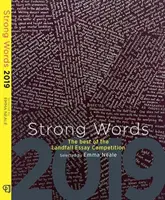 Mocne słowa: Najlepsze eseje z konkursu Landfall - Strong Words: The Best of the Landfall Essay Competition