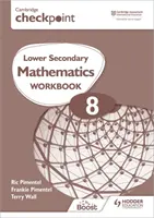 Cambridge Checkpoint Lower Secondary Mathematics Workbook 8