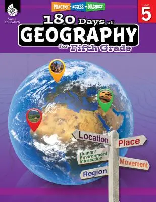 180 dni geografii dla piątej klasy: Ćwicz, oceniaj, diagnozuj - 180 Days of Geography for Fifth Grade: Practice, Assess, Diagnose