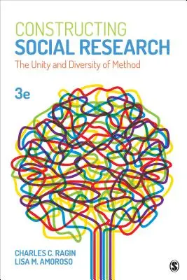 Konstruowanie badań społecznych: Jedność i różnorodność metod - Constructing Social Research: The Unity and Diversity of Method