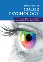 Podręcznik psychologii kolorów - Handbook of Color Psychology