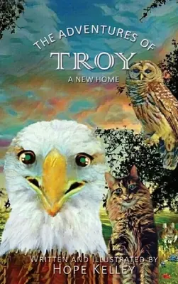 Przygody Troi: nowy dom - The Adventures of Troy A New Home