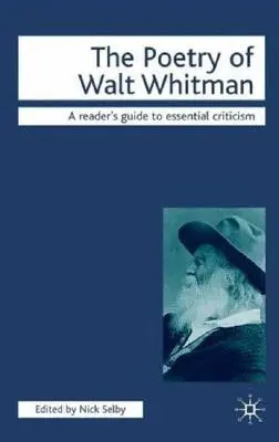 Poezja Walta Whitmana - The Poetry of Walt Whitman