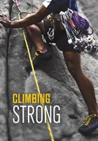 Mocna wspinaczka - Climbing Strong