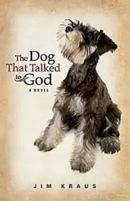 Pies, który rozmawiał z Bogiem - The Dog That Talked to God