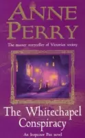 Spisek w Whitechapel (Thomas Pitt Mystery, Book 21) - nie do odrzucenia wiktoriańska tajemnica - Whitechapel Conspiracy (Thomas Pitt Mystery, Book 21) - An unputdownable Victorian mystery