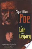 Edgar Allen Poe: jego życie i dziedzictwo - Edgar Allen Poe: His Life and Legacy