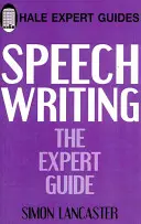 Pisanie przemówień: Przewodnik eksperta - Speechwriting: The Expert Guide