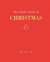 Mała książka o Bożym Narodzeniu: Ho Ho Ho - The Little Book of Christmas: Ho Ho Ho