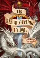 Trylogia króla Artura - King Arthur Trilogy