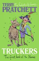 Truckers - Pierwsza księga Nomów - Truckers - The First Book of the Nomes