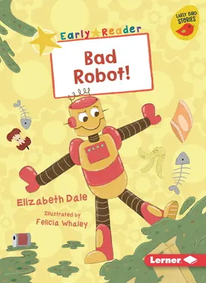 Zły robot! - Bad Robot!