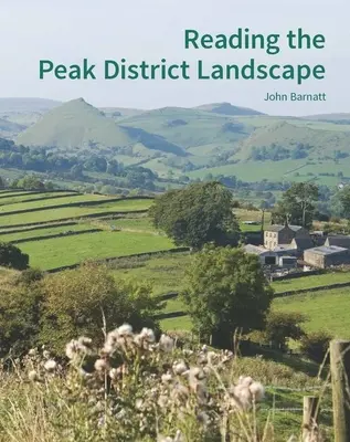 Czytanie krajobrazu Peak District - Reading the Peak District Landscape