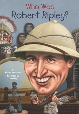 Kim był Robert Ripley? - Who Was Robert Ripley?