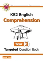 Nowy ukierunkowany zeszyt pytań z języka angielskiego KS2: Rok 3 Czytanie ze zrozumieniem - Książka 2 (z odpowiedziami) - New KS2 English Targeted Question Book: Year 3 Reading Comprehension - Book 2 (with Answers)