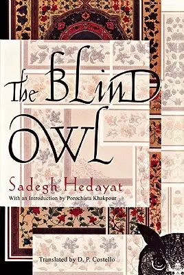 Ślepa sowa - The Blind Owl