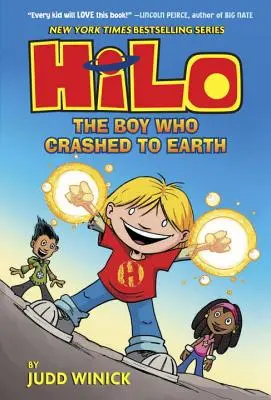 Hilo Book 1: Chłopiec, który spadł na Ziemię (The Boy Who Crashed to Earth) - Hilo Book 1: The Boy Who Crashed to Earth