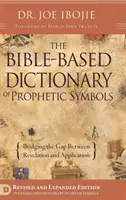 Biblijny słownik symboli proroczych - The Bible Based Dictionary of Prophetic Symbols