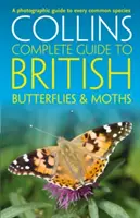 Brytyjskie motyle i ćmy (Collins Complete Guides) - British Butterflies and Moths (Collins Complete Guides)