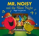 Pan Hałaśliwy i Cicha Noc - Mr. Noisy and the Silent Night