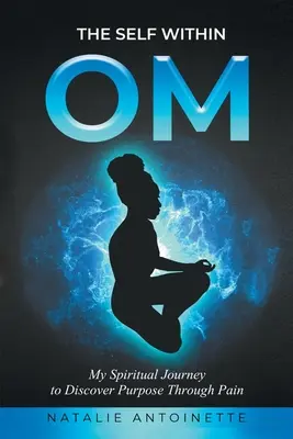 OM - wewnętrzna jaźń - OM-The Self Within