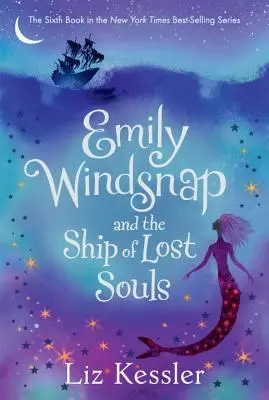 Emily Windsnap i statek zagubionych dusz - Emily Windsnap and the Ship of Lost Souls