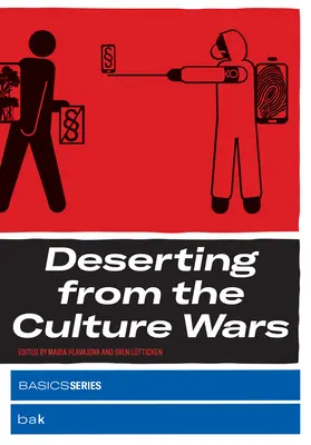 Dezercja z wojen kulturowych - Deserting from the Culture Wars