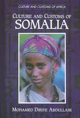 Kultura i zwyczaje Somalii - Culture and Customs of Somalia