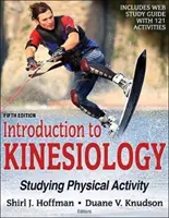 Wprowadzenie do kinezjologii: Studiowanie aktywności fizycznej - Introduction to Kinesiology: Studying Physical Activity