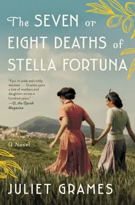 Siedem lub osiem śmierci Stelli Fortuny - The Seven or Eight Deaths of Stella Fortuna