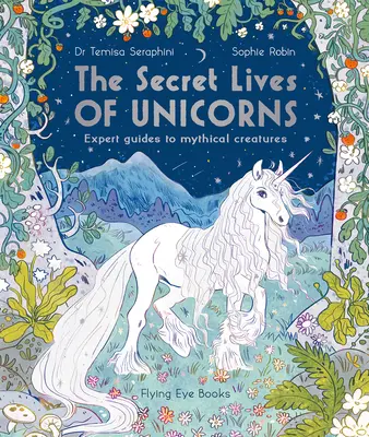 Sekretne życie jednorożców - The Secret Lives of Unicorns