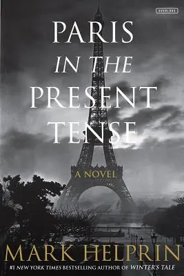 Paryż w czasie teraźniejszym - Paris in the Present Tense