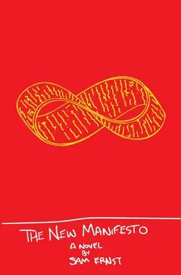 Nowy Manifest: Albo powolna erozja czasu - The New Manifesto: Or The Slow Eroding of Time