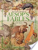 Klasyczny skarbiec bajek Ezopa - The Classic Treasury of Aesop's Fables